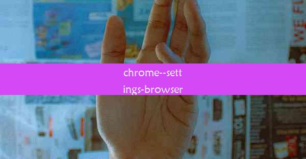 chrome--settings-browser