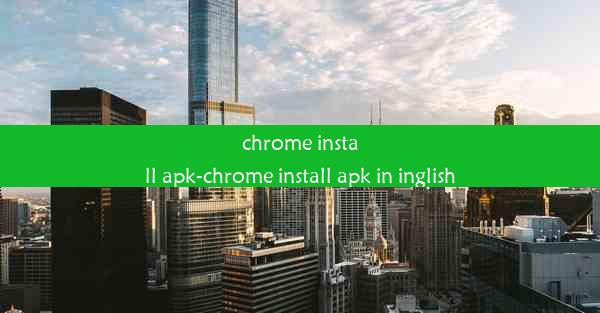 chrome install apk-chrome install apk in inglish