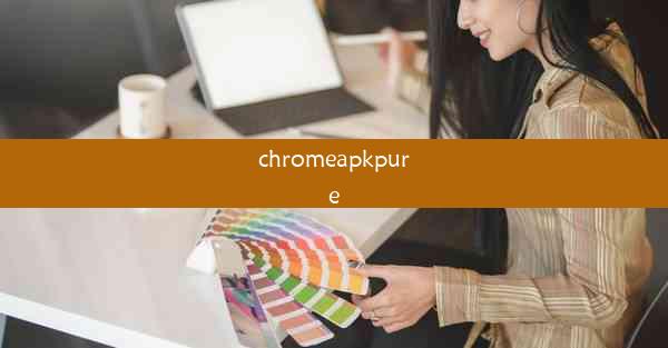 chromeapkpure