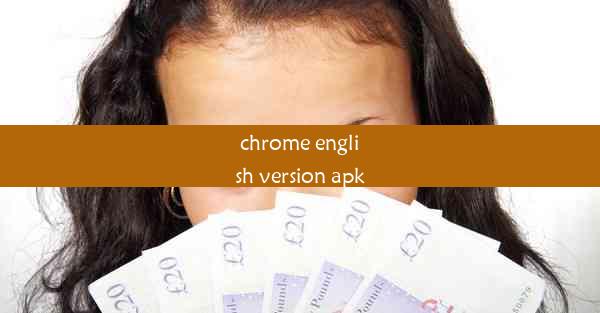 chrome english version apk