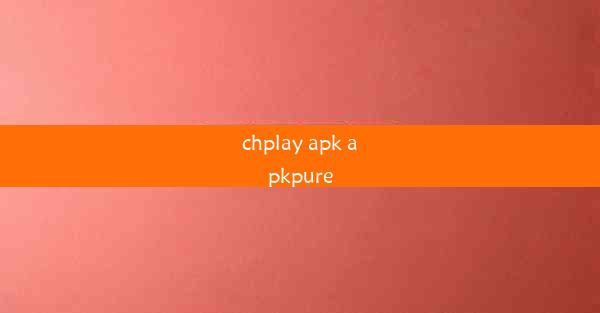 chplay apk apkpure