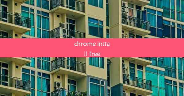 chrome install free