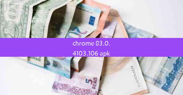 chrome 83.0.4103.106 apk