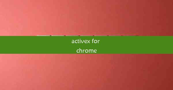 activex for chrome