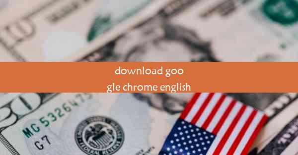 download google chrome english