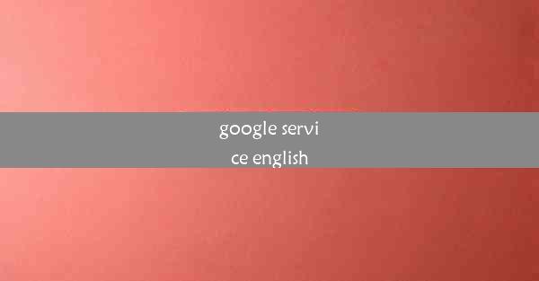 google service english