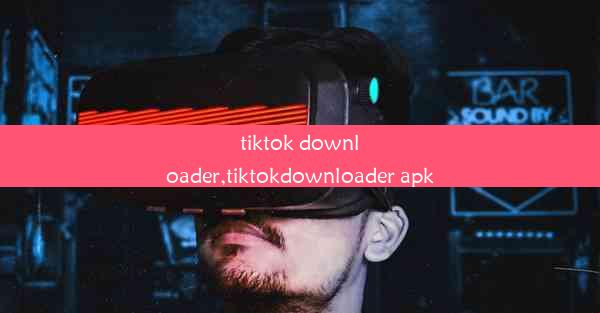 tiktok downloader,tiktokdownloader apk