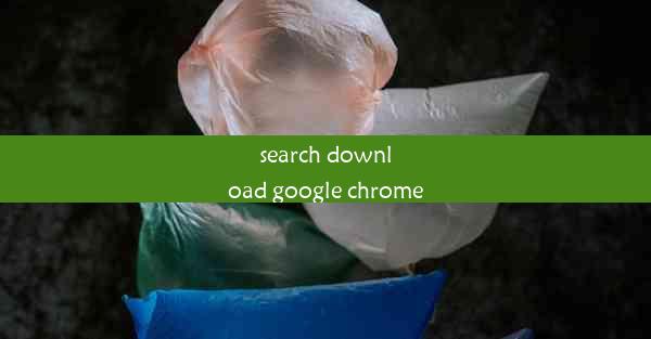 search download google chrome