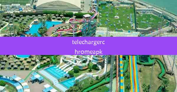 telechargerchromeapk